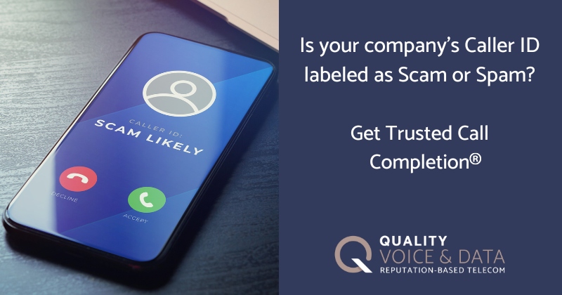 Help! My Company's Caller ID is Labeled as Spam